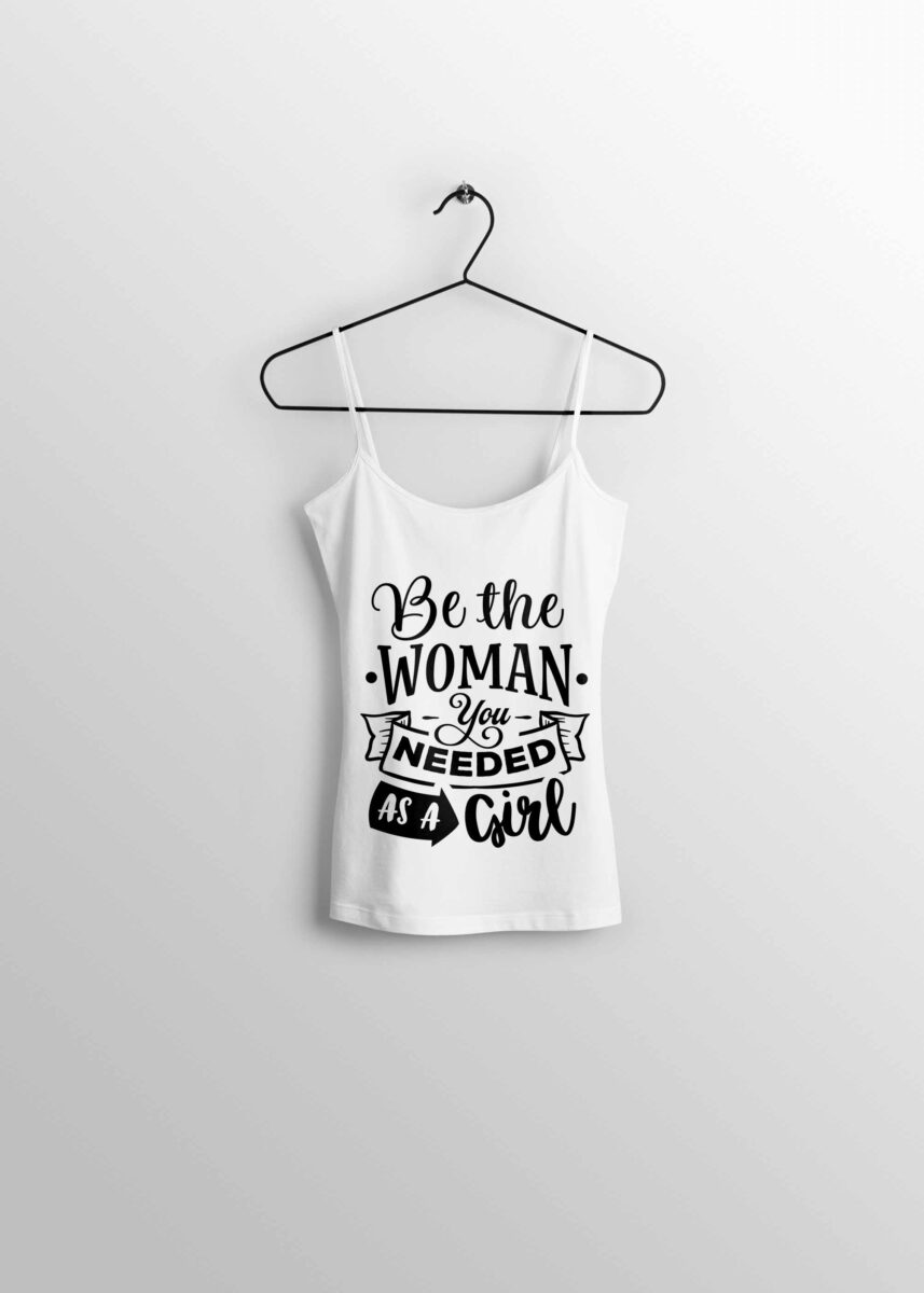 Be The Woman T-shirt Design (1)
