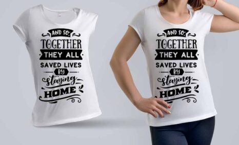 Staying Home T-shirt Design (1)